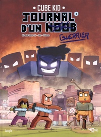 Cube Kid et  Pirate Sourcil - Journal d'un noob Tome 8 : Herobrine, nous voilà !.