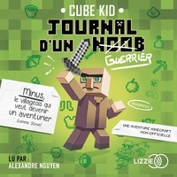  Cube Kid - Le journal d'un noob (guerrier).