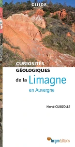Curiosités géologique de la Limagne en Auvergne