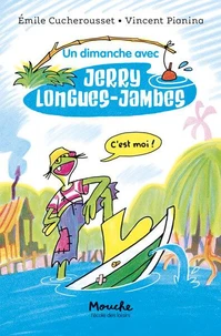 Un dimanche avec Jerry Longues-Jambes