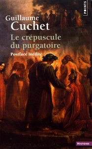 Le crépuscule du purgatoire