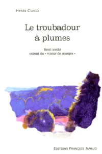 Le troubadour à plumes