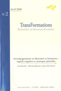 Martine Beauvais Azzaro - TransFormations N° 2 : Accompagnement en éducation et formation - Regards singuliers et pratiques plurielles.