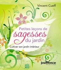Petites leçons de sagesse du jardin