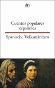 Cuentos populares espanoles / Spanische Volksmärchen.