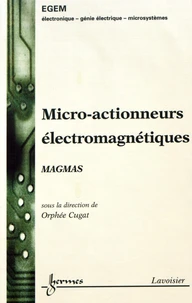 Micro-actionneurs électromagnétiques