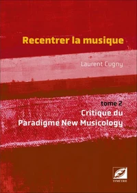 Recentrer la musique