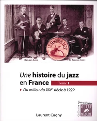 Une histoire du jazz en France
