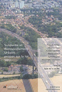 Solidarite Et Renouvellement Urbains : Propos Sur La Loi Sru