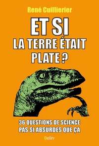 Et si la terre était plate ?