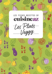  CuisineAZ - Les plats veggy.