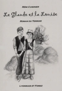 Le Glaude et la Louise