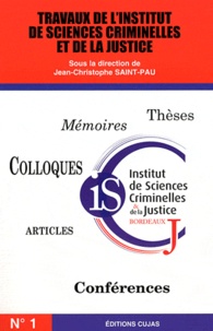 Travaux de lInstitut de sciences criminelles et de la justice - N° 1.pdf