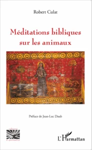 Méditattions bibliques sur les animaux