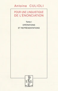 Pour une linguistique de l'énonciation