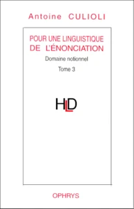 Pour une linguistique de l'énonciation