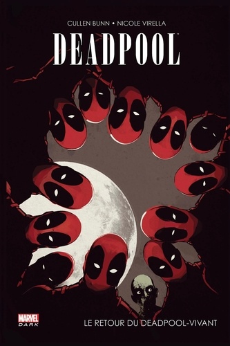 Deadpool  Le retour du Deadpool-vivant