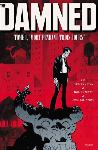 The Damned Tome 1 "Mort pendant trois jours"