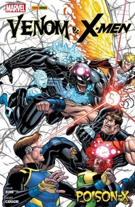 Venom &amp; X-Men - Poison X