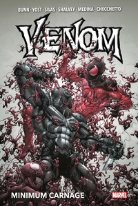 Cullen Bunn et Chris Yost - Venom Tome 3 : Minimum Carnage.