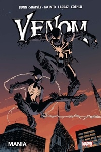 Cullen Bunn et Declan Shalvey - Venom Tome 4 : Mania.