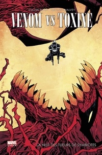 Cullen Bunn et Declan Shalvey - Venom - Venom vs Toxin.