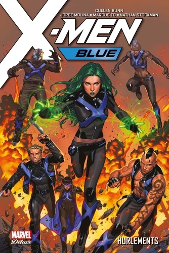 X-Men Blue Tome 3 Hurlements