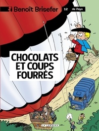 Culliford Thierry et  Garray - Benoît Brisefer (Lombard) - tome 12 - Chocolats et coups fourrés.