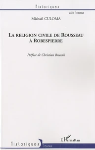 La religion civile de Rousseau à Robespierre