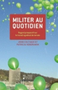 Militer au quotidien