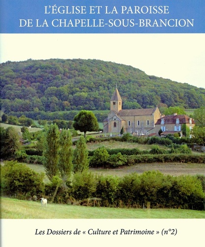 L'église et la paroisse de la Chapelle-sous-Brancion