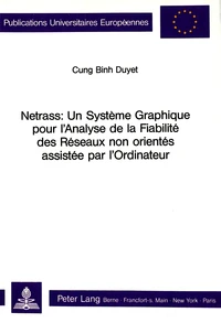 Netrass: Un système graphique pour l'analyse de la fiabilité des réseaux non orientés assistée par l'ordinateur