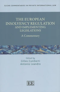 The European Insolvency Regulation and Implementing Legislations