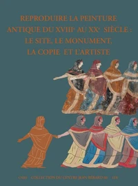 Reproduire la peinture antique du XVIIIe au XXe siècle