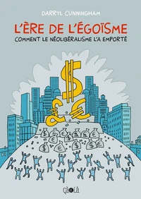 L'ère de l'égoïsme