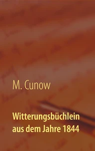 Witterungsbüchlein aus dem Jahre 1844