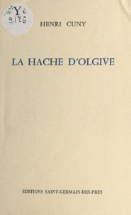 La hache d'Olgive