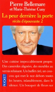 La Peur Derriere La Porte. Tome 2, Recits D'Epouvante