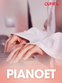 Cupido - Pianoet - erotiske noveller.