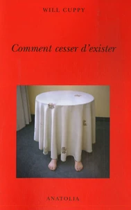 Comment cesser d'exister