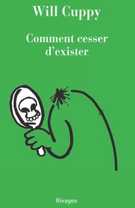 Comment cesser d'exister