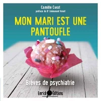 Mon mari est une pantoufle
