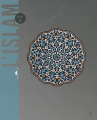 L'Art de l'Islam