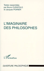 L'IMAGINAIRE DES PHILOSOPHES.