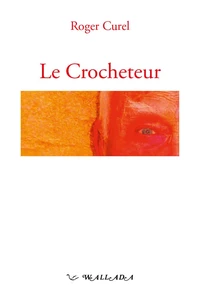 Le Crocheteur