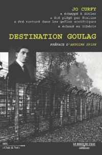 Destination Goulag