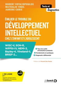 Evaluer le trouble du développement intellectuel chez l'enfant et l'adolescent