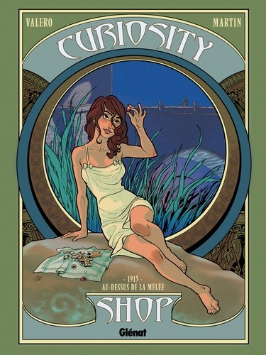 Curiosity Shop T02 : 1915 : Au-dessus de la mêlée