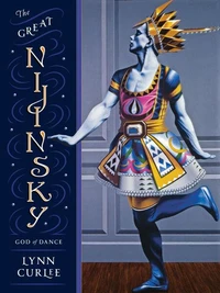 The Great Nijinsky God of Dance