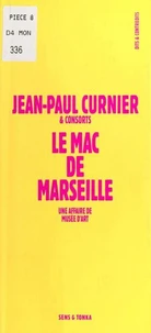 Le MAC de Marseille